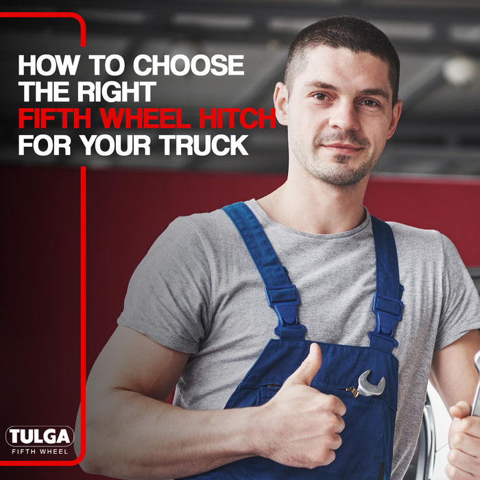 How to Choose the Right Fifth Wheel Hitch for Your Truck