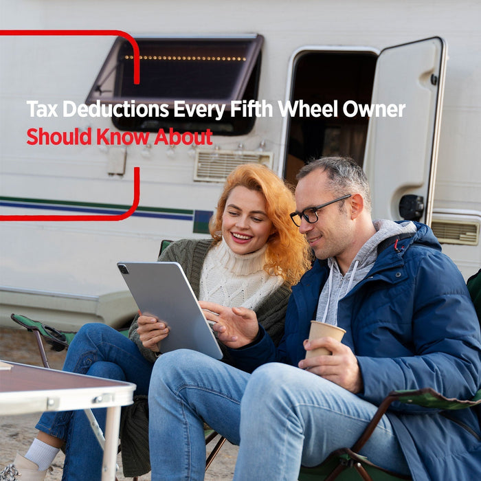 Tax Deductions Every Fifth Wheel Owner Should Know About