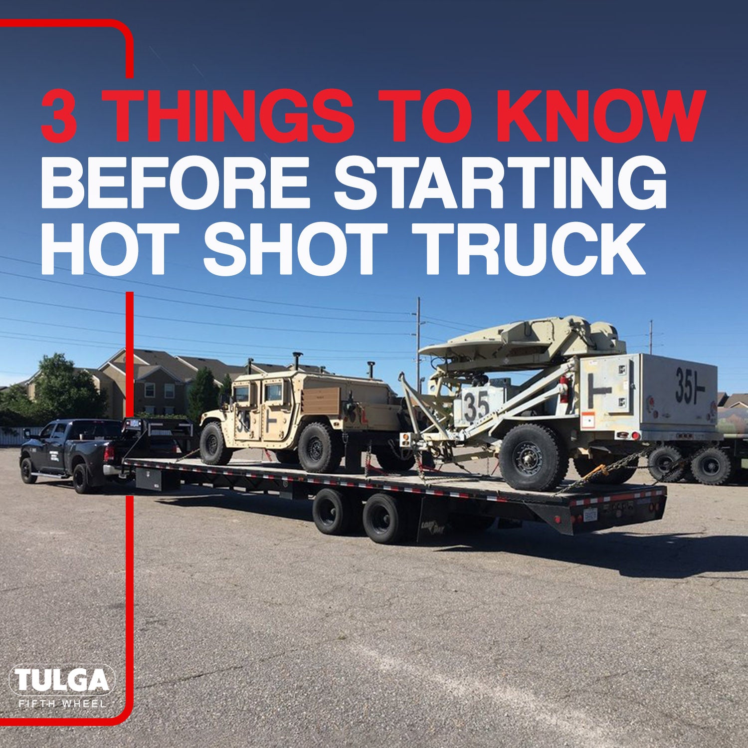 3 Things to Know Before Starting Hot Shot Truck