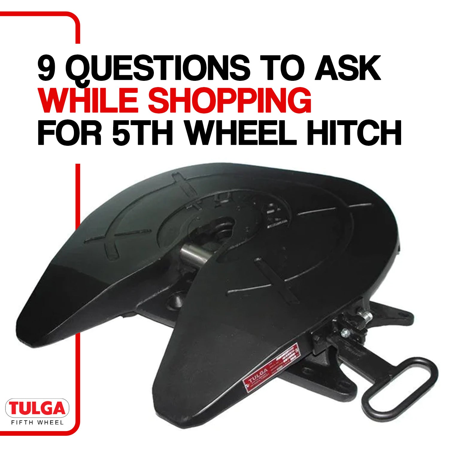 9 Questions to Ask While Shopping for 5th Wheel Hitch
