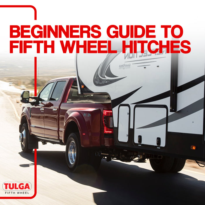 Beginners Guide to Fifth Wheel Hitches