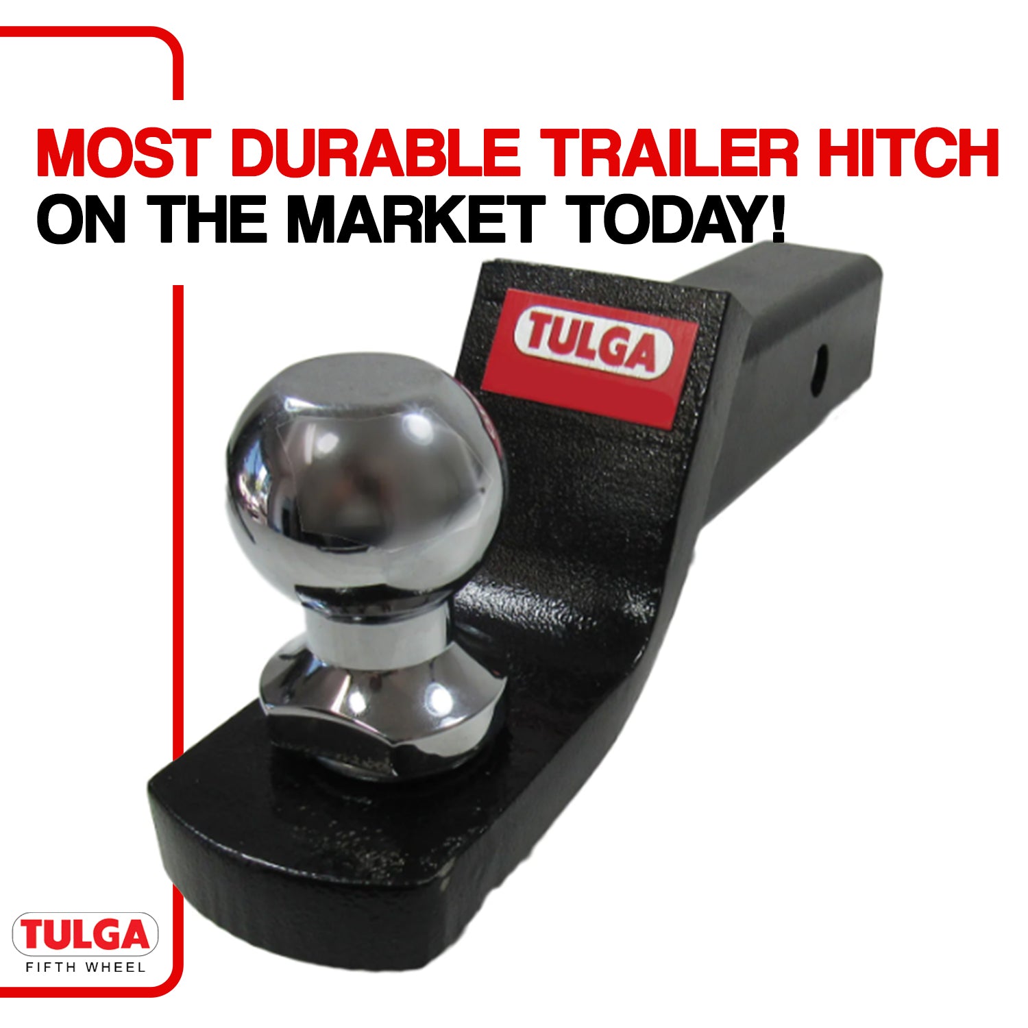 Most durable trailer hitch on the market today!