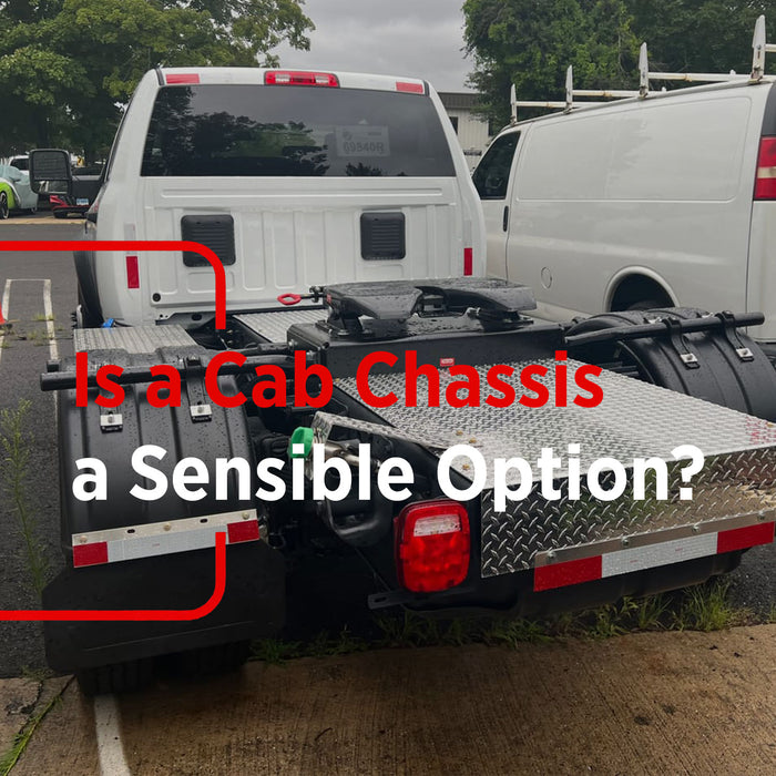 Is a Cab Chassis a Sensible Option?